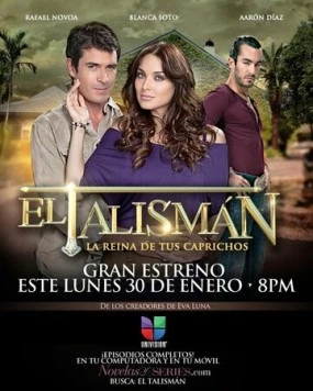 Талисман / El Talismán (2012) cериал смотреть онлайн Талисман / El Talismán (2012) cериал смотреть онлайн в хорошем качестве