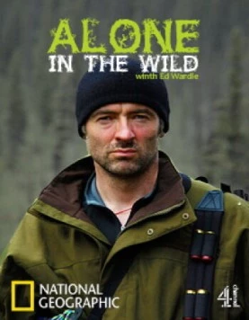 Один на один с природой / Alone in the Wild (2009) cериал смотреть онлайн в хорошем качестве