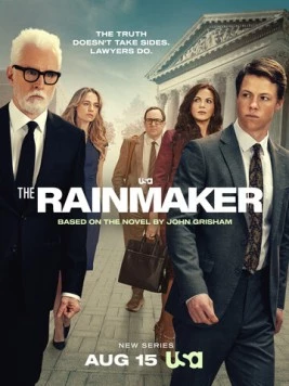Благодетель / The Rainmaker (2025) cериал смотреть онлайн в хорошем качестве