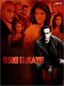 Старая история / Eski Hikaye (2013) cериал смотреть онлайн в хорошем качестве