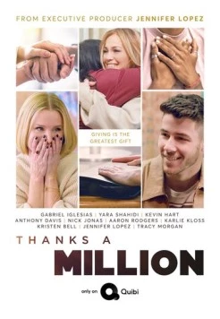 Миллион благодарностей / Thanks a Million (2020) cериал смотреть онлайн в хорошем качестве