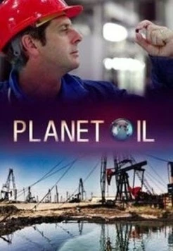 Нефтяная планета / Planet Oil (2015) cериал смотреть онлайн в хорошем качестве