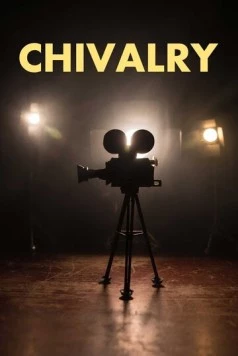 Галантность / Chivalry (2022) cериал смотреть онлайн Галантность / Chivalry (2022) cериал смотреть онлайн в хорошем качестве