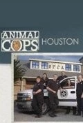 Смотреть Полиция Хьюстона: Отдел по защите животных / Animal Cops: Houston(2003) cериал в онлайне бесплатно