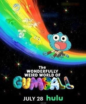 The Wonderfully Weird World of Gumball (2025) cериал мультфильм смотреть онлайн The Wonderfully Weird World of Gumball (2025) cериал мультфильм смотреть онлайн в хорошем качестве