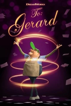 Кому: Джерарду / To: Gerard (2020) мультфильм смотреть онлайн Кому: Джерарду / To: Gerard (2020) мультфильм смотреть онлайн в хорошем качестве