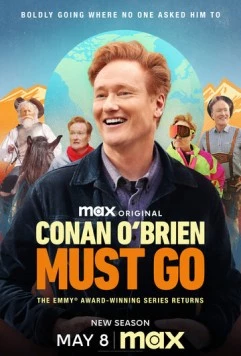Конан О'Брайен должен уйти / Conan O'Brien Must Go (2024) cериал смотреть онлайн в хорошем качестве