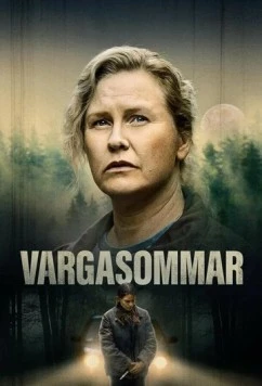Волчье лето / Vargasommar (2024) cериал смотреть онлайн Волчье лето / Vargasommar (2024) cериал смотреть онлайн в хорошем качестве