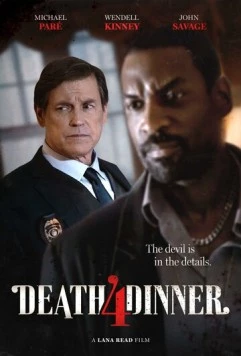 Death 4 Dinner фильм смотреть онлайн в хорошем качестве