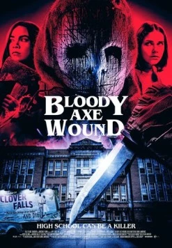 Увечье топором / Bloody Axe Wound (2024) фильм смотреть онлайн в хорошем качестве