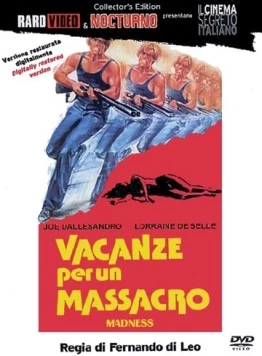 Резня на каникулах / Vacanze per un massacro (1980) фильм смотреть онлайн в хорошем качестве