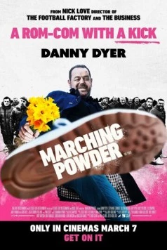 Marching Powder (2025) фильм смотреть онлайн в хорошем качестве