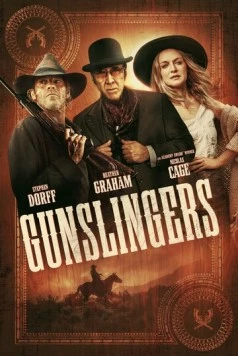 Стрелки / Gunslingers (2025) фильм смотреть онлайн в хорошем качестве