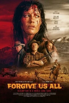 Прости нас всех / Forgive Us All (2025) фильм смотреть онлайн Прости нас всех / Forgive Us All (2025) фильм смотреть онлайн в хорошем качестве