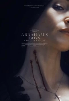 Сыновья Абрахама: Истории Дракулы / Abraham's Boys: A Dracula Story (2025) фильм смотреть онлайн Сыновья Абрахама: Истории Дракулы / Abraham's Boys: A Dracula Story (2025) фильм смотреть онлайн в хорошем качестве