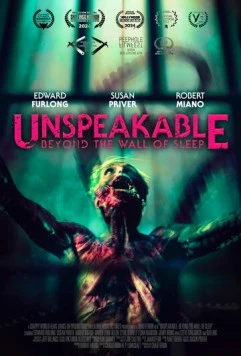 Unspeakable: Beyond the Wall of Sleep (2024) фильм смотреть онлайн в хорошем качестве