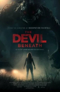 Подземный дьявол / Devil Beneath (2023) фильм смотреть онлайн в хорошем качестве