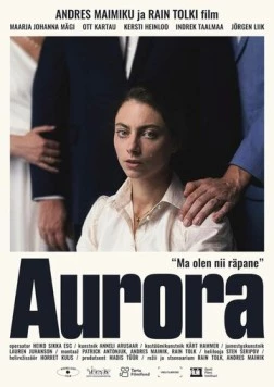 Aurora (2025) фильм смотреть онлайн в хорошем качестве