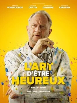 Искусство быть счастливым / L'art d'être heureux (2024) фильм смотреть онлайн в хорошем качестве