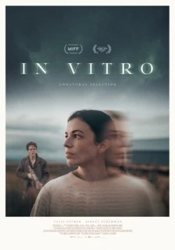 In Vitro (2024) фильм смотреть онлайн в хорошем качестве