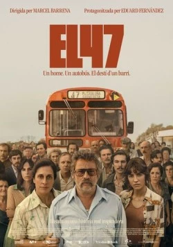 47 / El 47 (2024) фильм смотреть онлайн в хорошем качестве