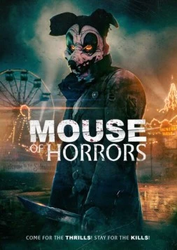 Ужасная мышь / Mouse of Horrors (2025) фильм смотреть онлайн в хорошем качестве