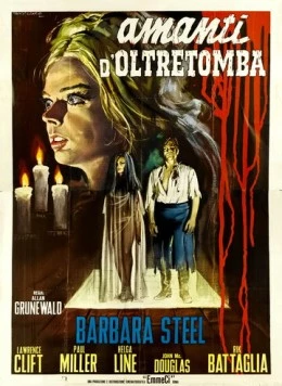 Любовники из могилы / Amanti d'oltretomba (1965) фильм смотреть онлайн в хорошем качестве