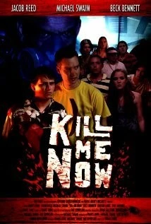 Убей меня сейчас / Kill Me Now (2012) фильм смотреть онлайн в хорошем качестве