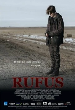Руфус / Rufus (2012) фильм смотреть онлайн в хорошем качестве