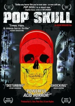 Череп на колесах / Pop Skull (2007) фильм смотреть онлайн в хорошем качестве