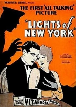 Огни Нью-Йорка / Lights of New York (1928) фильм смотреть онлайн в хорошем качестве