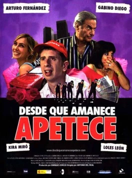 Сексуальное настроение / Desde que amanece apetece (2005) фильм смотреть онлайн в хорошем качестве