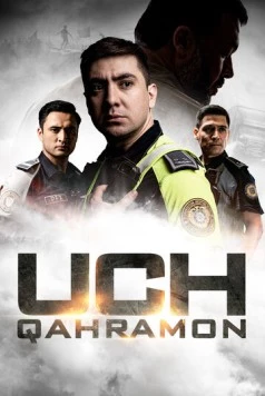 Три героя / Uch Qahramon (2024) фильм смотреть онлайн в хорошем качестве