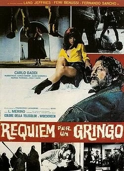 Реквием по гринго / Réquiem para el gringo (1968) фильм смотреть онлайн в хорошем качестве