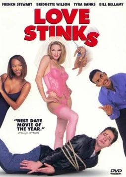 К черту любовь / Love Stinks (1999) фильм смотреть онлайн в хорошем качестве