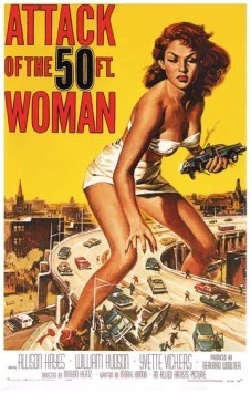 Атака 50-футовой женщины / Attack of the 50 Foot Woman (1958) фильм смотреть онлайн в хорошем качестве