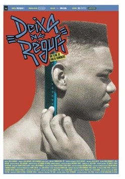 Свежая стрижка / Deixa Na Régua (2016) фильм смотреть онлайн в хорошем качестве