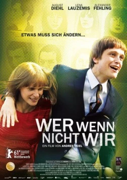 Если не мы, то кто / Wer wenn nicht wir (2011) фильм смотреть онлайн в хорошем качестве