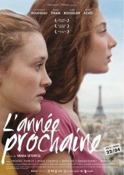 L'année prochaine (2014) фильм смотреть онлайн в хорошем качестве