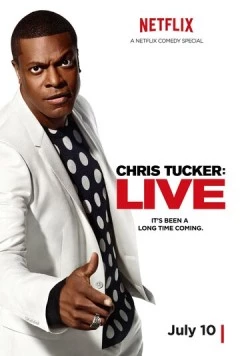 Крис Такер: Вживую / Chris Tucker Live (2015) фильм смотреть онлайн в хорошем качестве
