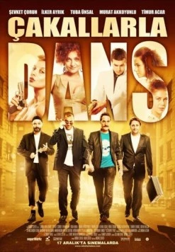 Танцы шакалов / Çakallarla Dans (2010) фильм смотреть онлайн в хорошем качестве