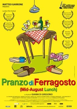 Праздничный обед жарким летом / Pranzo di ferragosto (2008) фильм смотреть онлайн в хорошем качестве