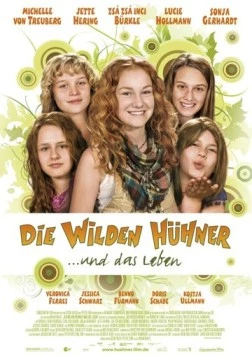 Дикие курочки и жизнь / Die Wilden Hühner und das Leben (2008) фильм смотреть онлайн в хорошем качестве