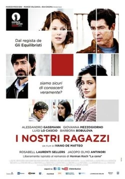 Наши мальчики / I nostri ragazzi (2014) фильм смотреть онлайн в хорошем качестве