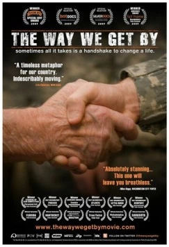 The Way We Get By (2009) фильм смотреть онлайн в хорошем качестве