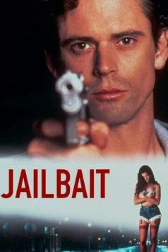 По законам улиц / Jailbait (1993) фильм смотреть онлайн в хорошем качестве