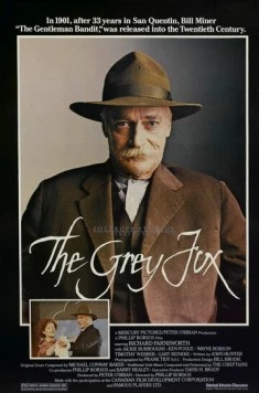 Серый Лис / The Grey Fox (1982) фильм смотреть онлайн в хорошем качестве
