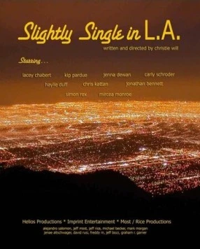 Слегка одинокий в Л.А. / Slightly Single in L.A. (2013) фильм смотреть онлайн в хорошем качестве