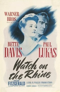Дозор на Рейне / Watch on the Rhine (1943) фильм смотреть онлайн в хорошем качестве