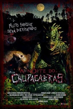 Ночь чупакабры / A Noite do Chupacabras (2011) фильм смотреть онлайн в хорошем качестве
